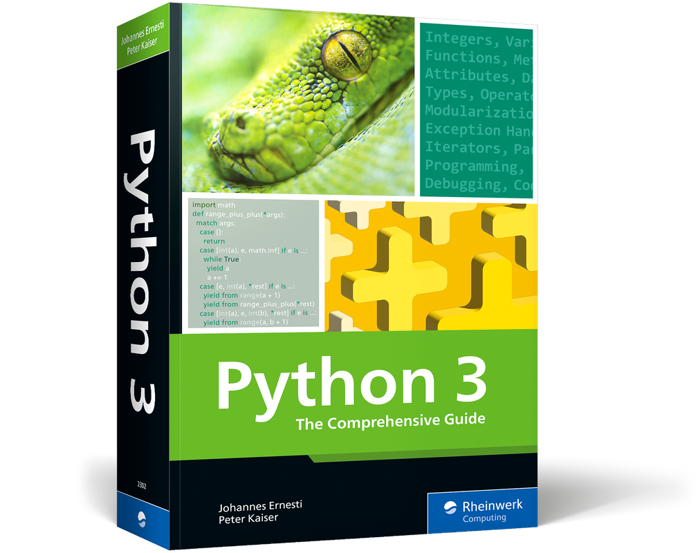 Python 3: The Comprehensive Guide to Hands-On Python Programming